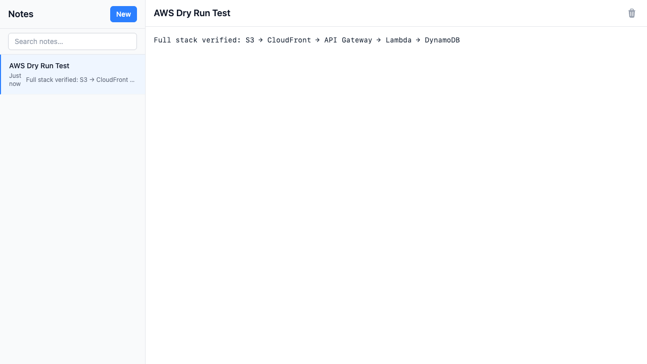 The Scratch Lab notepad app running on CloudFront with a note created, showing the full stack round trip from browser to DynamoDB and back.